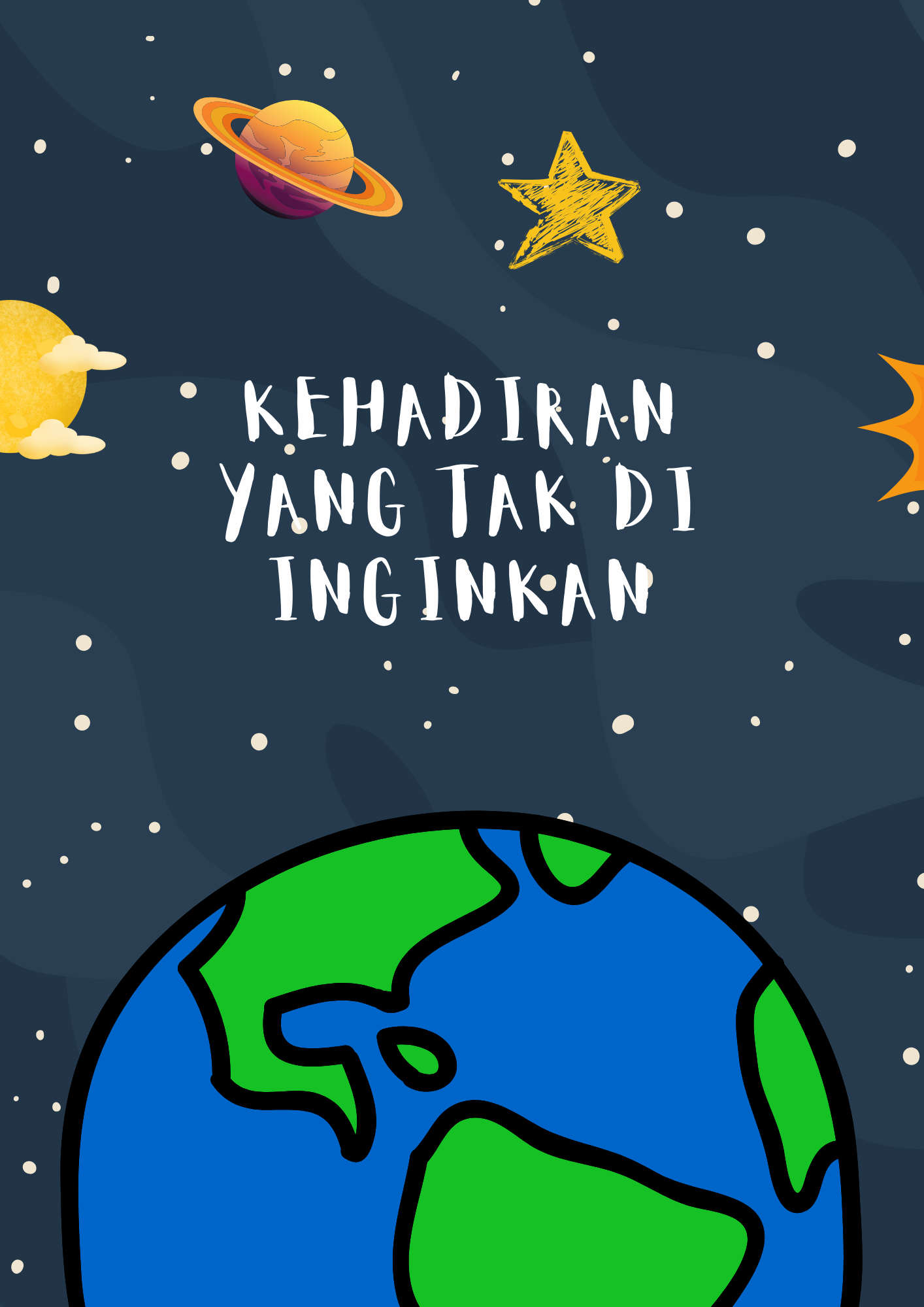 Kehadiran yang Tak di inginkan