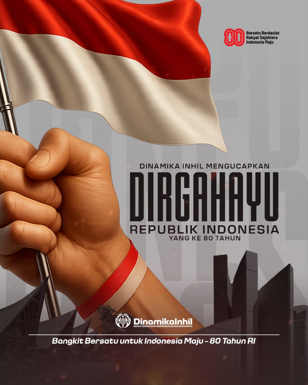 Selamat Hari Kemerdekaan Republik Indonesia ke-80!