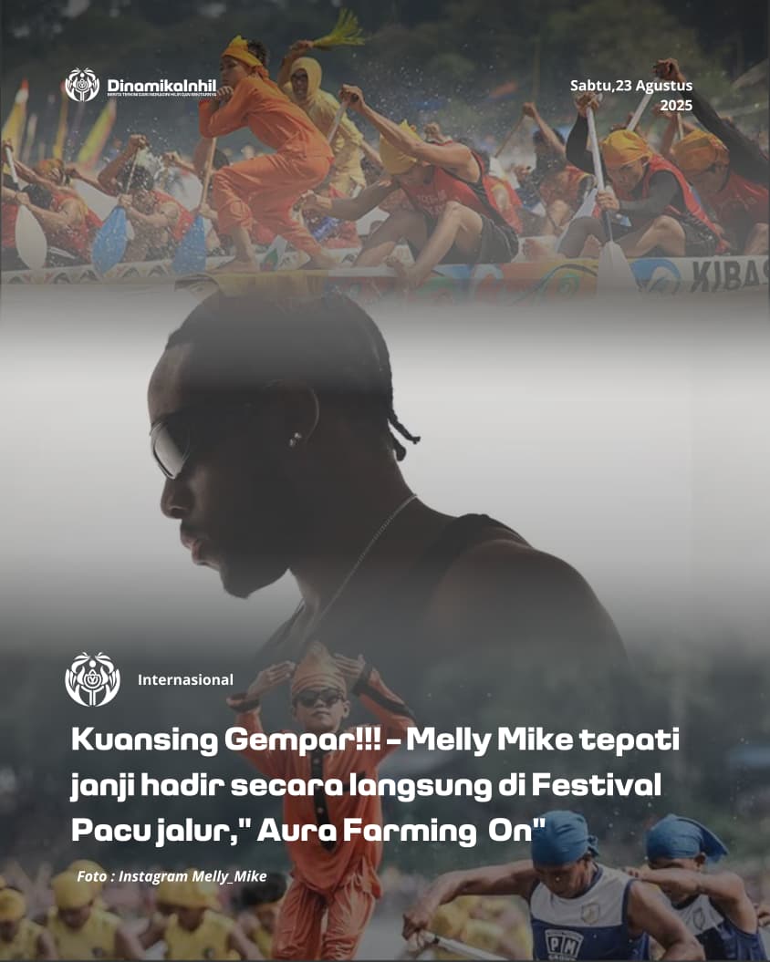 Kuansing Gempar! Melly Mike Tepati Janji Hadir Secara Langsung di Festival Pacu Jalur