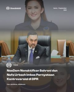 NasDem Nonaktifkan Sahroni dan Nafa Urbach Imbas Pernyataan Kontroversial di DPR